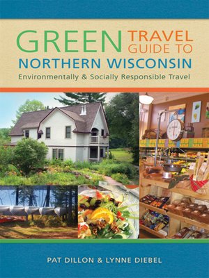 cover image of Green Travel Guide to Northern Wisconsin